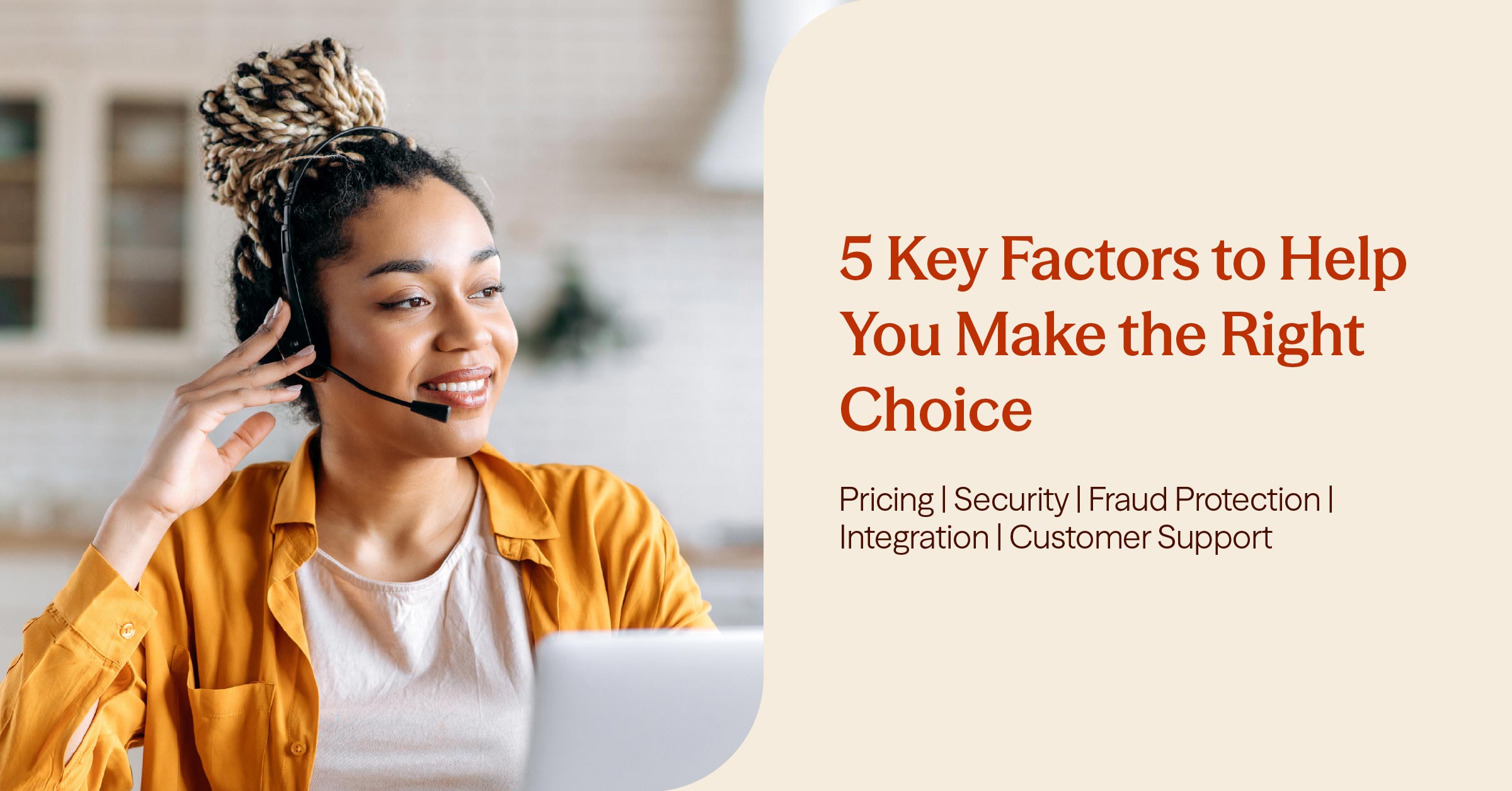 5 Key Factors to Choose the Best E-Commerce Merchant Account Provider