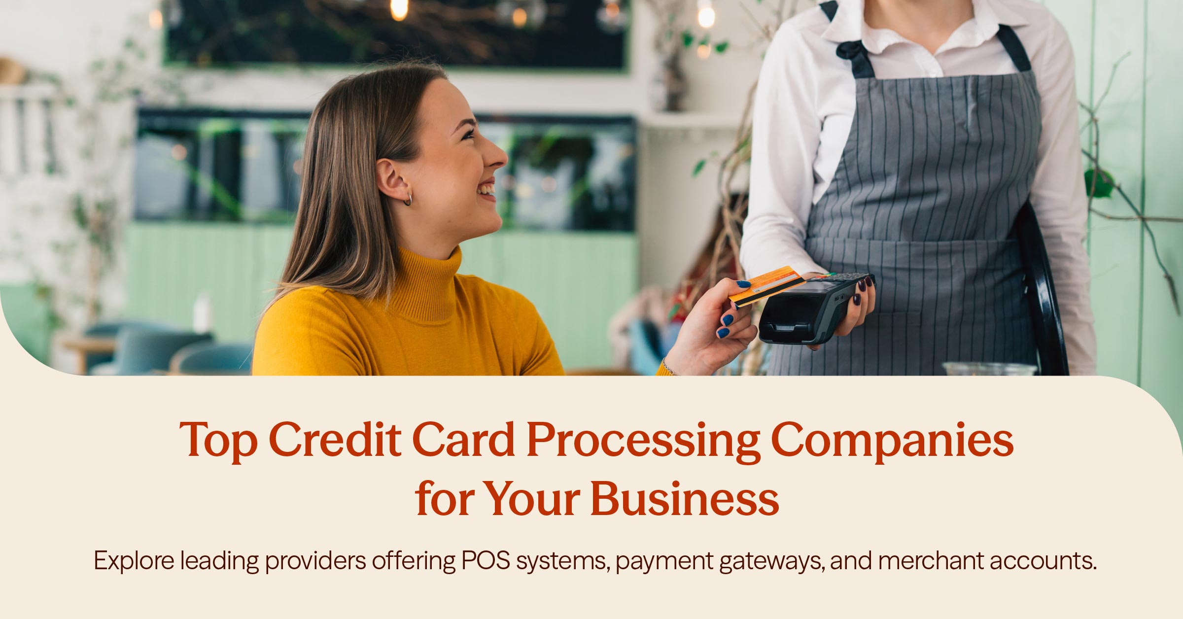 Best Credit Card Processing Companies Serving New York Businesses