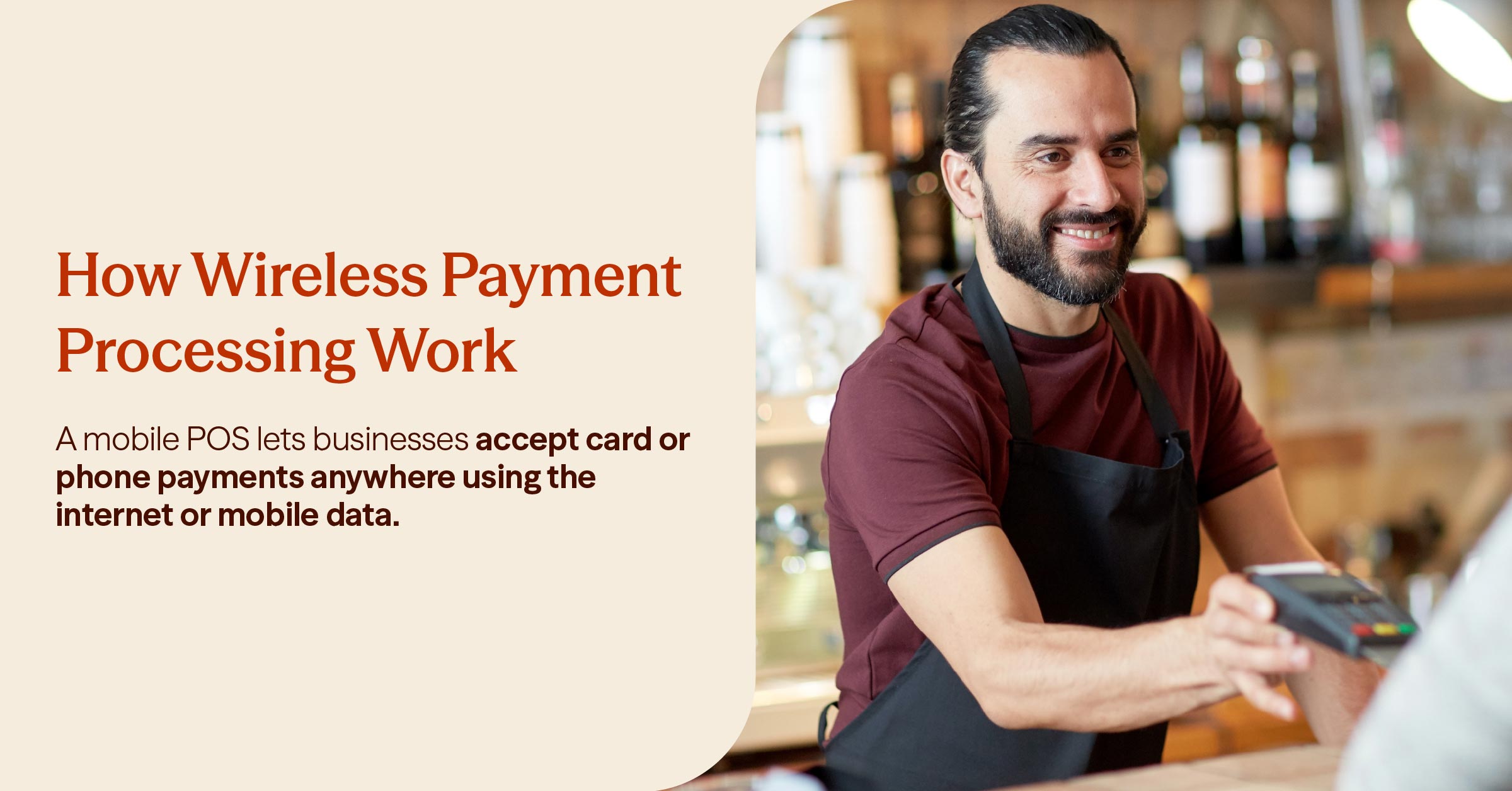 How Wireless Payment Processing Works