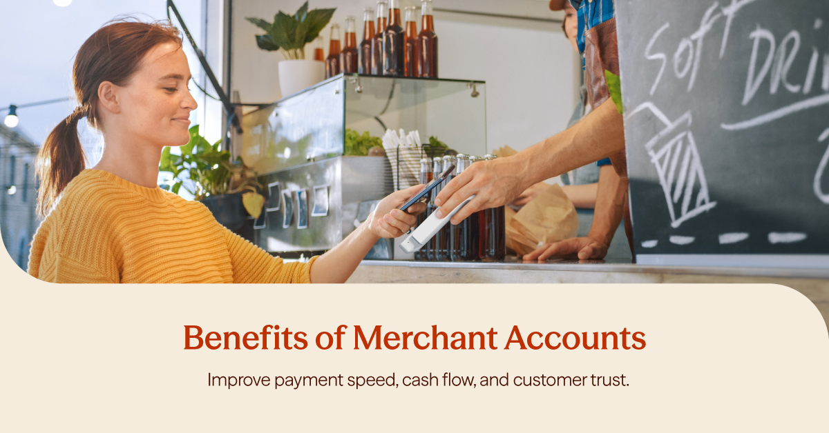 Benefits of Merchant Accounts